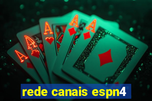 rede canais espn4